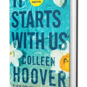 A Heartfelt Journey of Love and Healing: A Review of It Starts with Us by Colleen Hoover